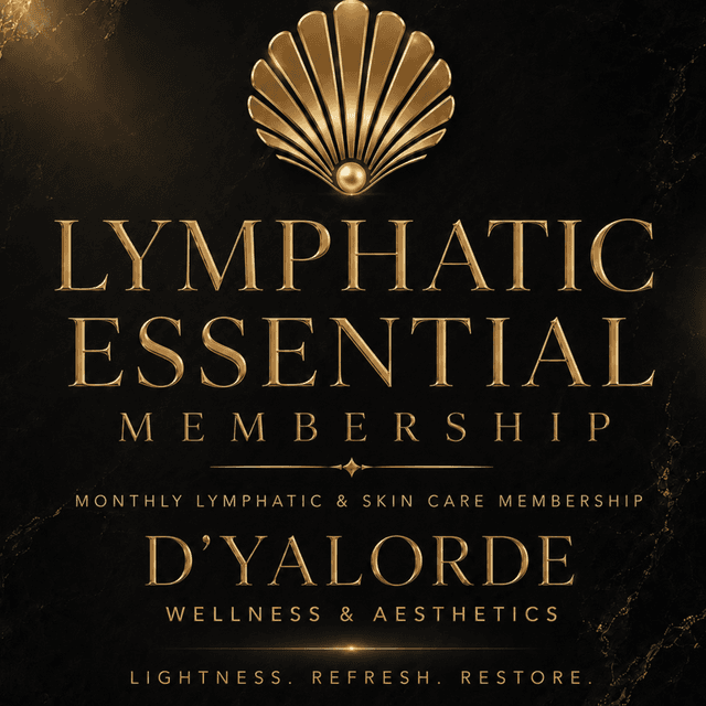 Lymphatic Essential Membership at D'Yalorde Wellness & Aesthetics LLC in El Paso, TX