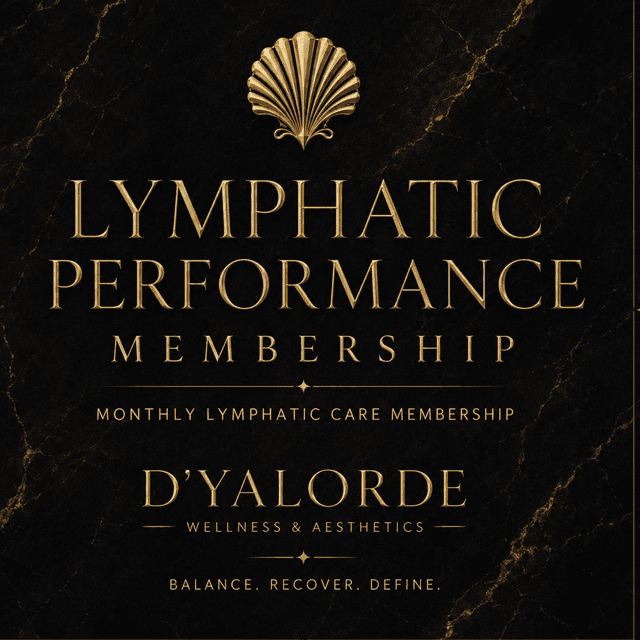 Lymphatic Performance Membership at D'Yalorde Wellness & Aesthetics LLC in El Paso, TX